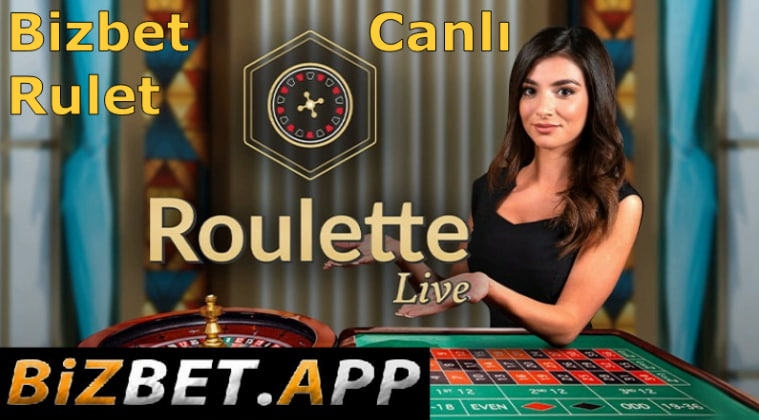 Bizbet Canlı Rulet